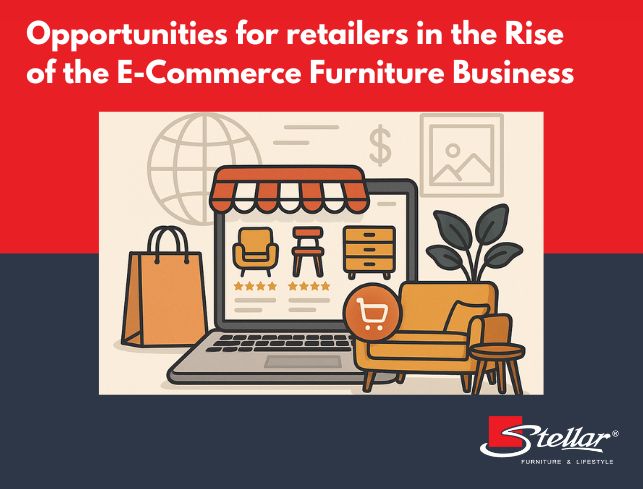 Opportunities for retailers in the Rise of the E-Commerce Furniture Business