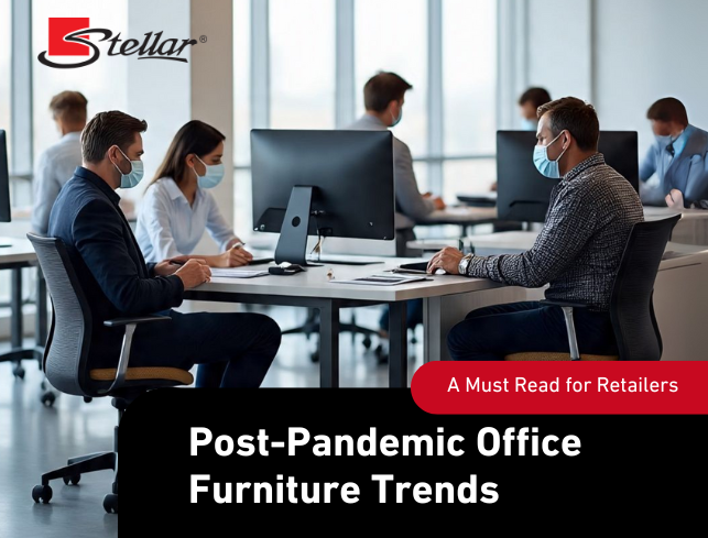 3 Post-Pandemic Office Trends Every Furniture Retailer Should Know